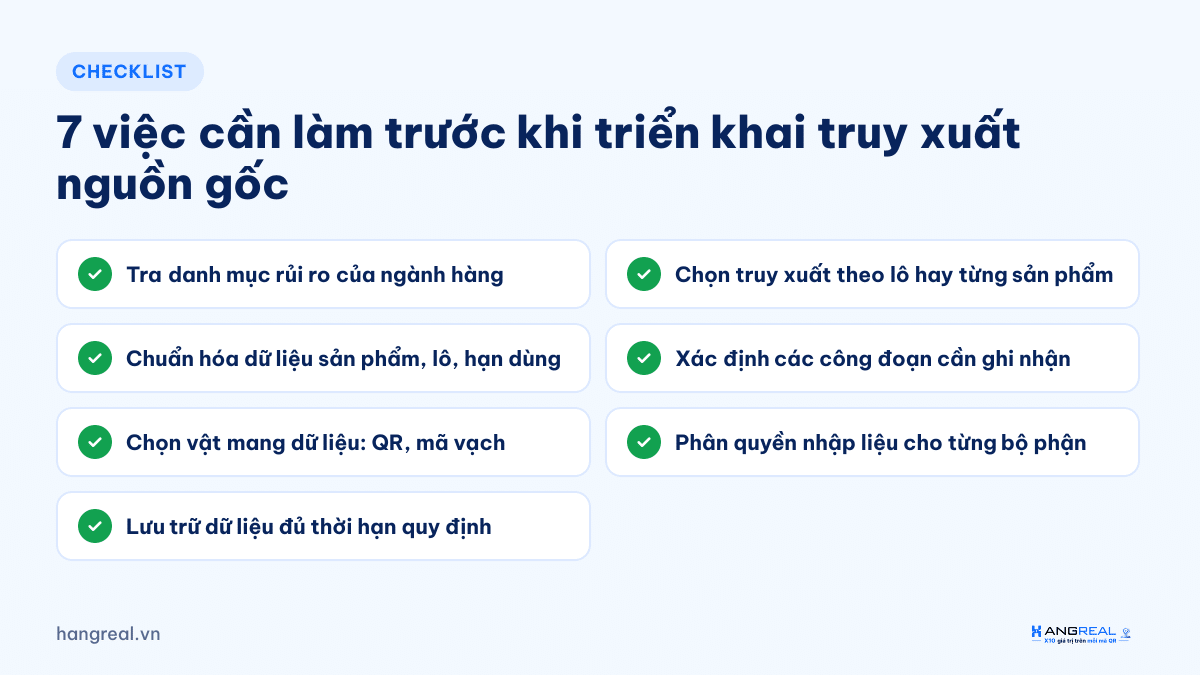Checklist 7 việc cần làm trước khi triển khai truy xuất nguồn gốc